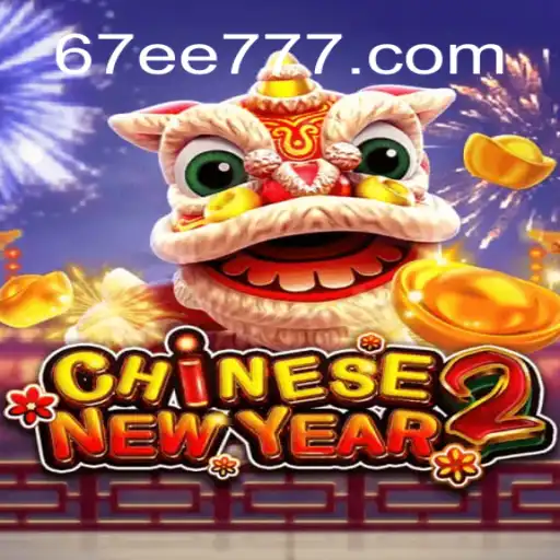 Descubra o Empolgante Jogo CHINESENEWYEAR2