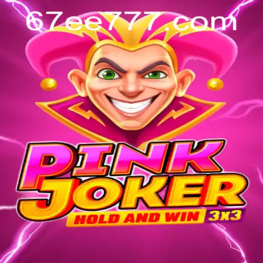 Descubra as Emoções do Jogo Pinkjoker no Universo 67EE.COM